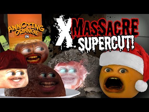 [annoying orange] Annoying Orange - X-Massacre Supercut! 
