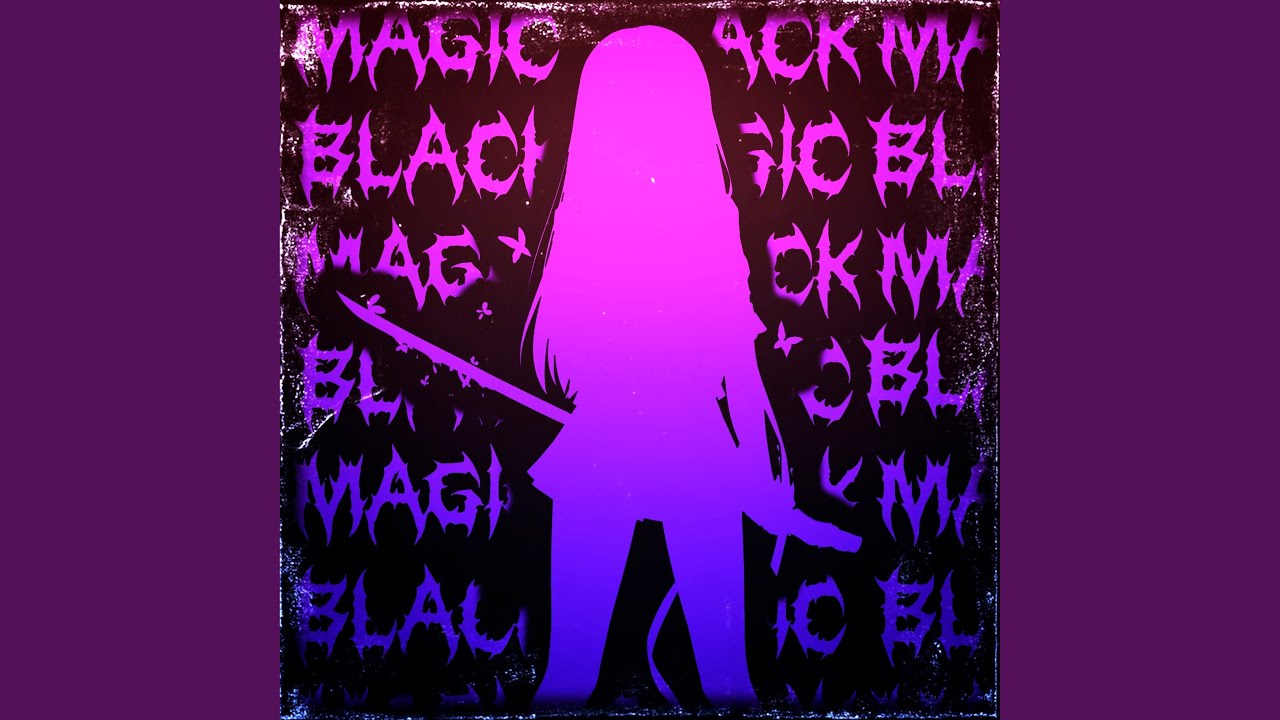 Watch BLACK MAGIC on YouTube Watch BLACK MAGIC on YouTube