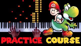 Super Mario World 2: Yoshi's Island - Practice Course - Piano|Synthesia