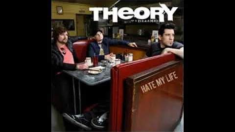 Theory Of A Deadman   Hate My Life