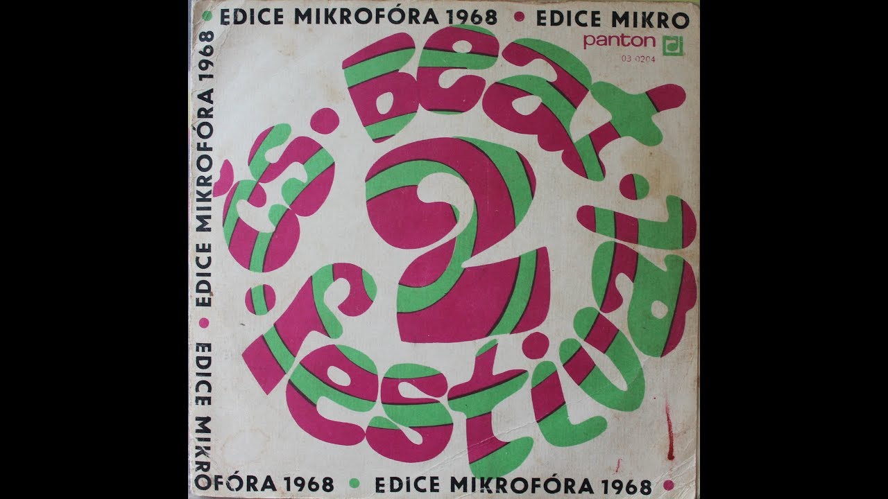 2. Československý Beat-festival 1/2 (1969) (Celé EP/Full EP)