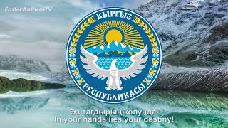 National Anthem of Kyrgyzstan - Кыргыз Республикасынын Мамлекеттик Гимни