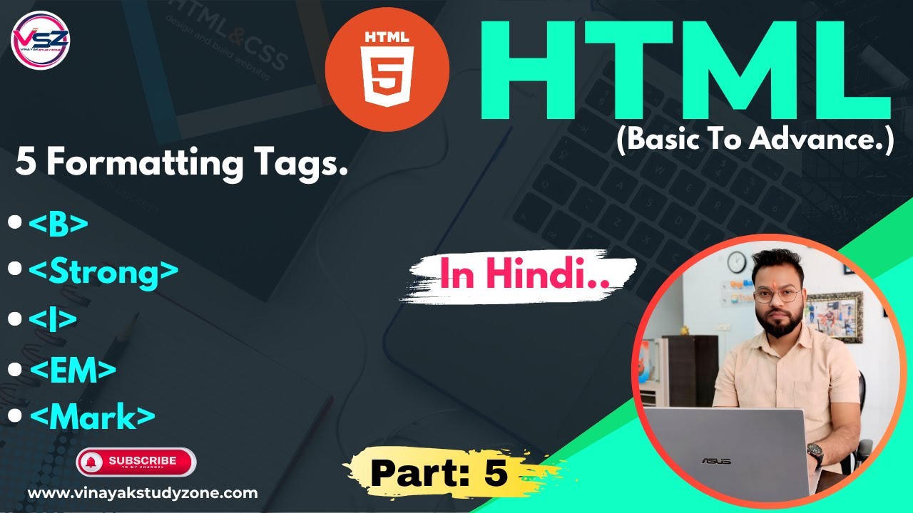HTML Part 5|HTML TUTORIAL IN HINDI|HTML FULL COURSE|HTML TAGS|HTML ...