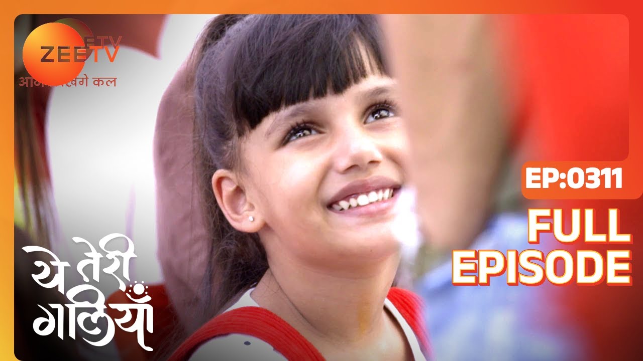 EP 311Yeh Teri Galiyan - Индийское телешоу хинди - Же ТВ