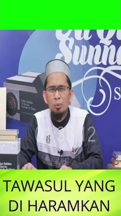 TAWASUL YANG DI HARAMKAN - Ceramah Tanya Jawab Adi Hidayat Terbaru