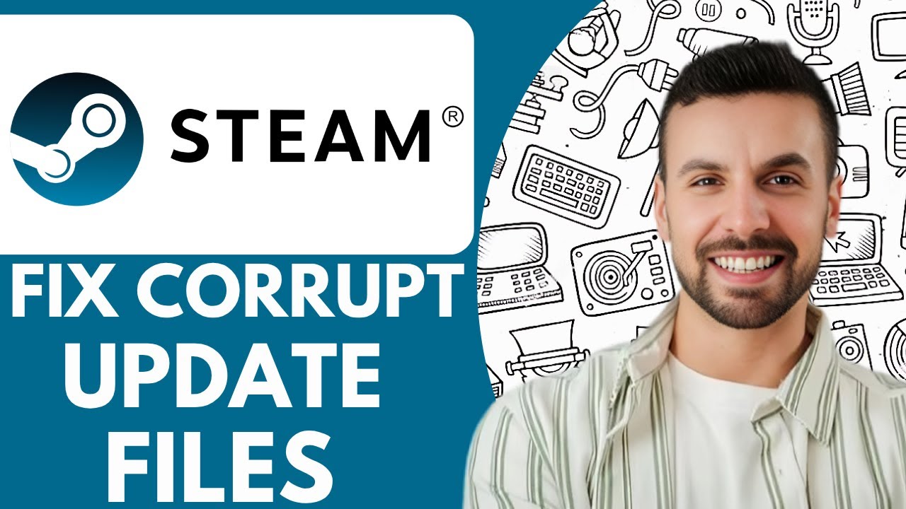 How To Fix Steam Corrupt Update Files - 2025 (Quick Tutorial) - YouTube