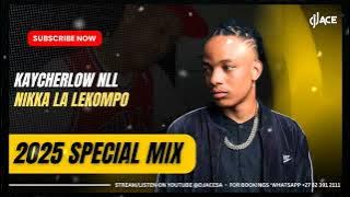 LEKOMPO 2025 MIX  | KAYCHERLOW NLL | DJ Ace ♠️