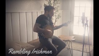 Rambling Irishman - Irish Folk