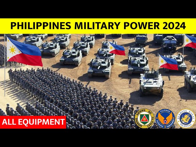 Philippines Military Power 2024  | Armed Forces of the Philippines 2024 | Philippines Army 2024 class=