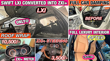✅ INDIAN’s की पहली पसंद ✅ SWIFT LXI ✅ OEM POWER WINDOW ✅ ZXI+ METER ✅ ZXI+ SETEERING ✅ INTERIOR