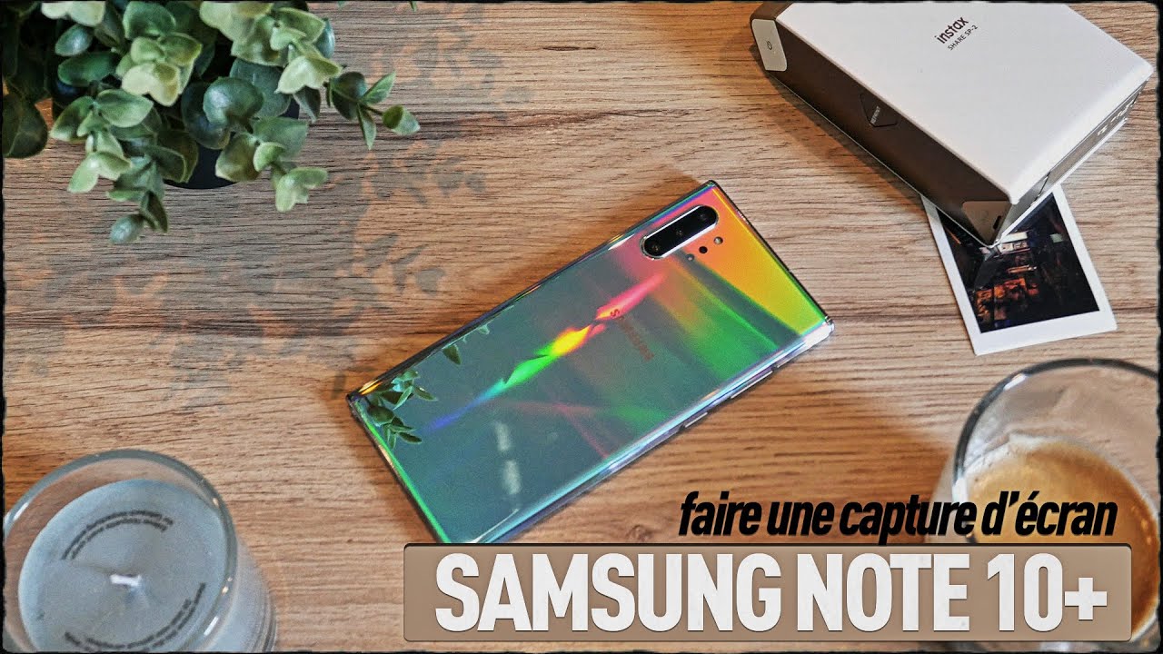 TUTO / COMMENT FAIRE UNE CAPTURE D"ECRAN SUR SAMSUNG
