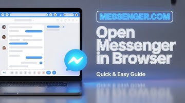 How to Open Messenger in a Browser (Quick & Easy Guide)