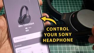كيفية ربط سماعات Sony WH-1000XM4 بتطبيق Sony Sound Connect! (تخصيص السماعات) screenshot 3