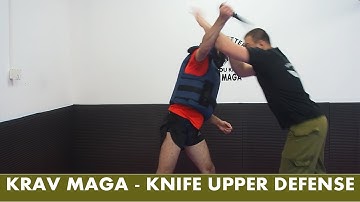 How to defend against a knife attack • UPPER STAB • KRAV MAGA IDF TRAINING