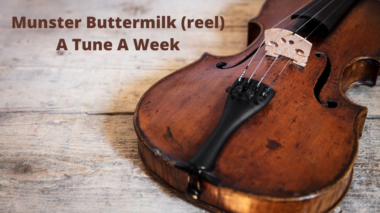 Munster Buttermilk Tune 32 of 52 YouTube