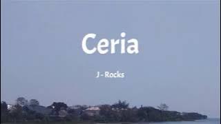 J-Rocks - Ceria (Lyrics)