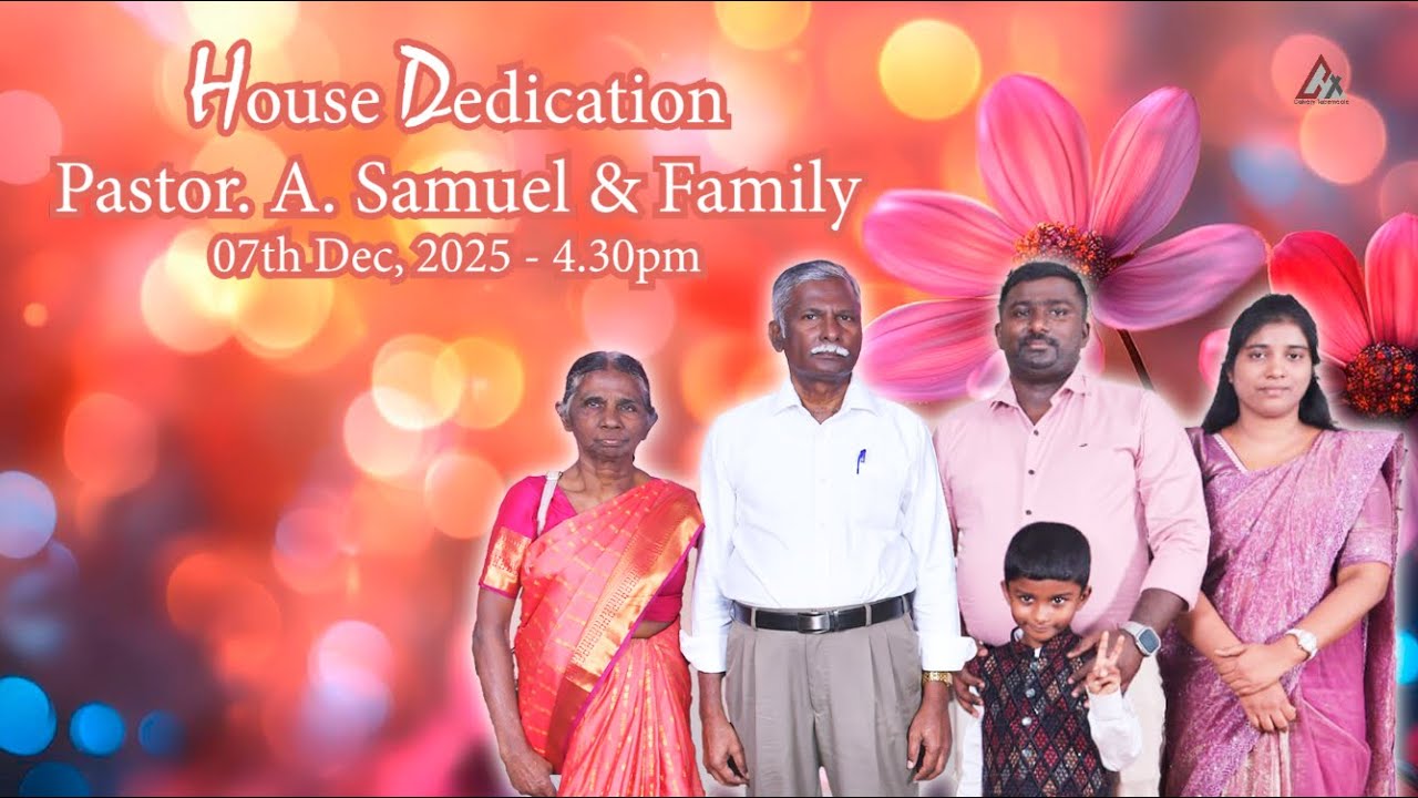 Pastor Samuel House Dedication Prayer 07 12 2025 | Calvary Tabernacle | Chennai