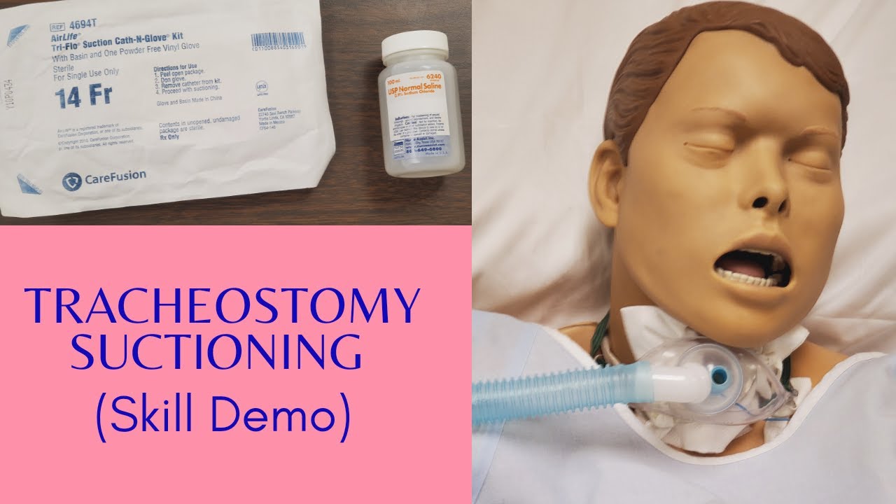 Tracheostomy Suctioning Nursing Skill Template