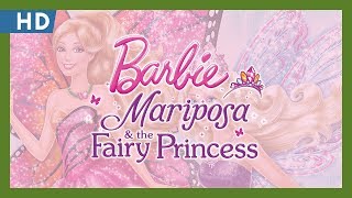 Barbie: Mariposa & the Fairy Princess (2013) Trailer