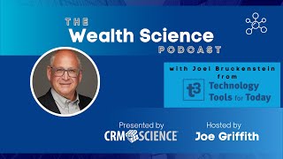 Wealth Science Podcast #3 - Joel Bruckenstein from T3