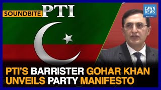 PTI’s Barrister Gohar Khan Unveils Party Manifesto | Dawn News English