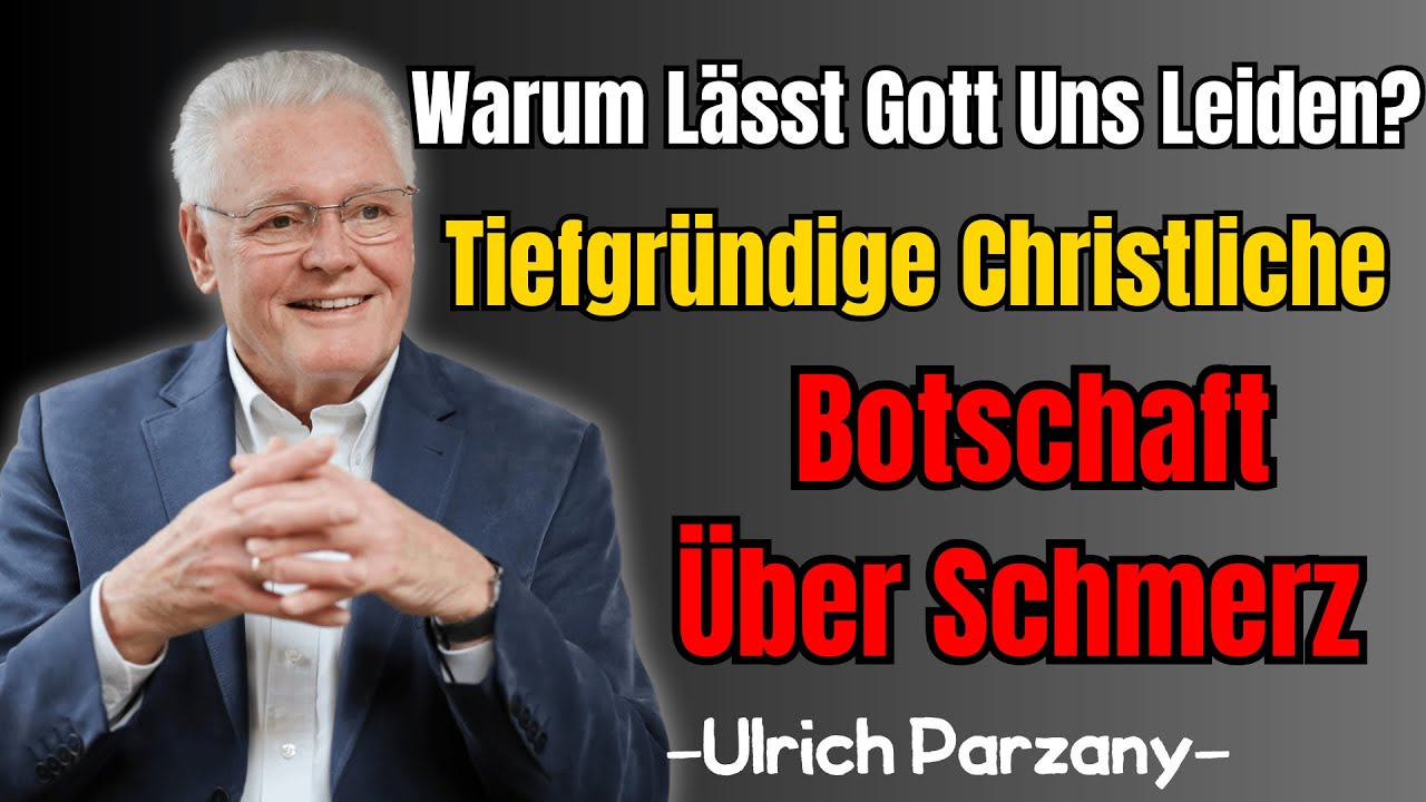 Warum Lässt Gott Uns Leiden  Tiefgründige Christliche Botschaft Über Schmerz, Sinn und Hoffnung