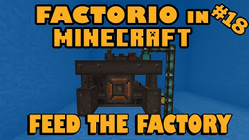 Factorio in Minecraft - Diesel Power - E18 Feed The Factory Minecraft