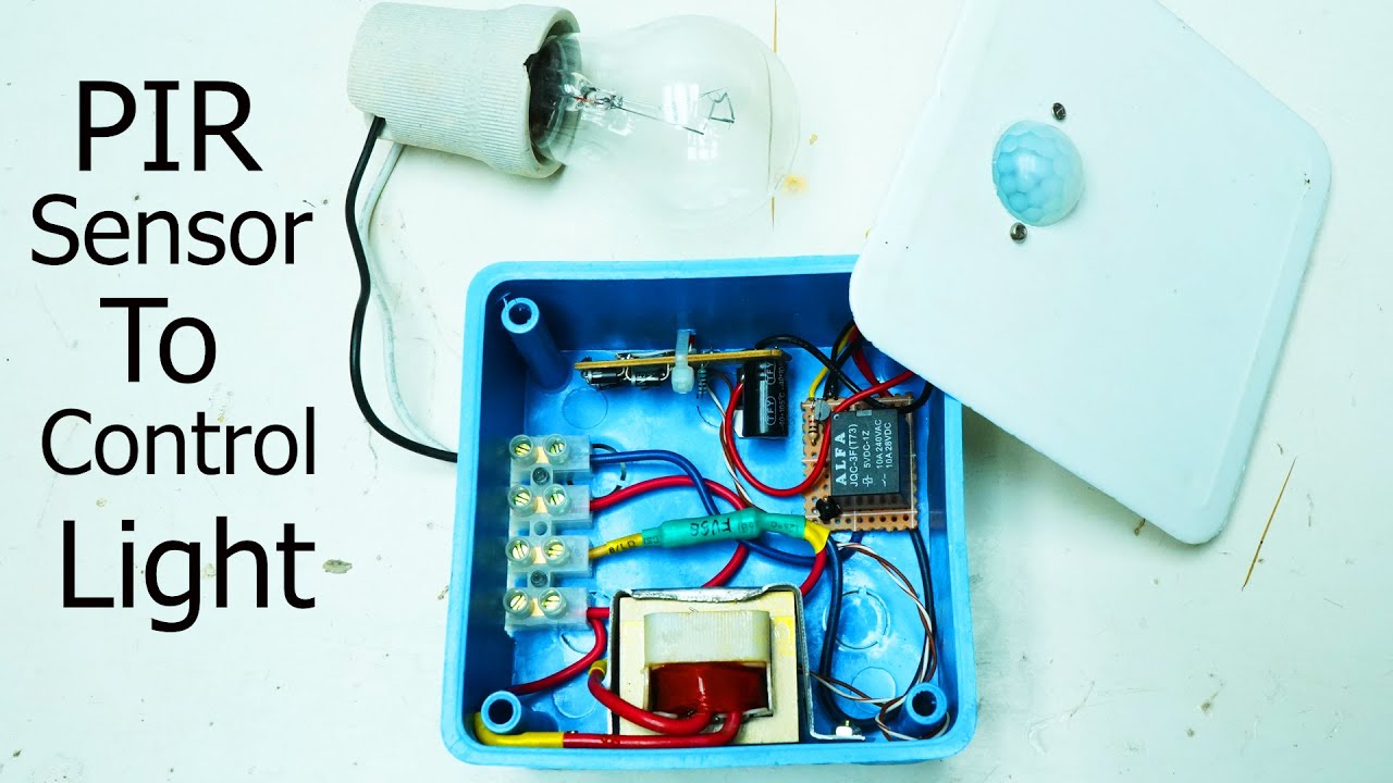 How To make PIR Motion Light Control YouTube