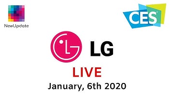 LG at CES 2020 - LIVE | NewUpdate