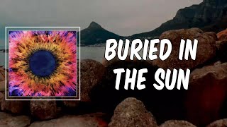 Lyric: Buried in the Sun by Thrice