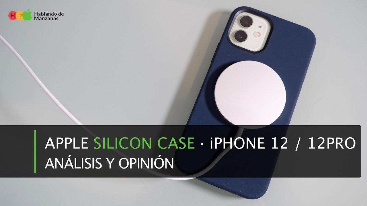 Análisis Apple Silicon Case para iPhone 12 / 12 Pro / 12 Pro Max