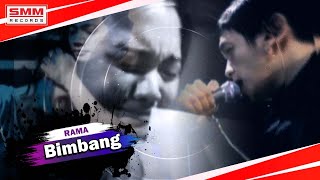 Rama - Bimbang (OFFICIAL)