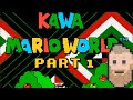 Kawa mario world  1