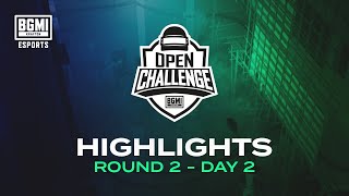 ROUND 2 DAY 2 HIGHLIGHTS | BATTLEGROUNDS MOBILE INDIA OPEN CHALLENGE