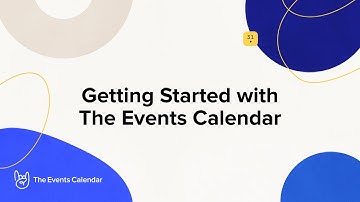 Getting Started with The Events Calendar - WordPress Plugin