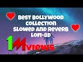 Best bollywood collection slowed and reverblofi8d bestslowreverb bollywoodsongs travelling song