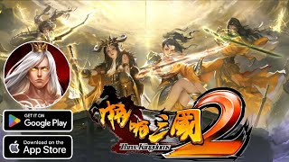 Real Man Three Kingdoms 2 - SLG Samkok Gameplay Android IOS - Official Launch.