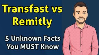 Transfast Vs Remitly 5 Unknown Facts You Must Know Best Money Transfer App