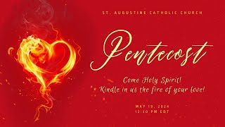 Sunday Mass Livestream - Pentecost (May 19, 2024)