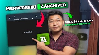 Begini Cara Mengatasi ZArchiver Akses Ditolak Terbaru 2025