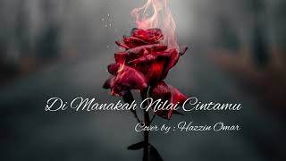 Di Manakah Nilai Cintamu