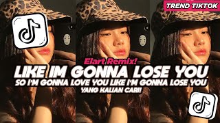 Dj Like Im Gonna Lose You Meghan Trainor So Im Gonna Love You Like Im Gonna Lose You  Song 