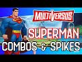 MULTIVERSUS SUPERMAN Highlights! Combos, Spikes, Edgeguard and KO Showcase