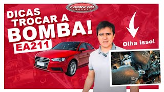 Dicas Como Trocar bomba Audi 1.4 e VW Jetta T-cross Up Nivus Virtus Golf Polo EA211