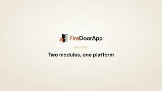 Fire Doors AND Fire Stopping — Two Modules, One App | FireDoorApp