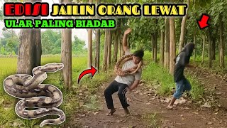 Prank Ular Piton Paling Jahil || Edisi Terlucu Bikin Ngakak 🤣🤣 || Funniest Snake Prank