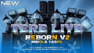 Download Lagu DJ TERE LIYE REBORN V2 || MIDDLE TASSO BASS HOREG CLARITY MP3 Download Lagu DJ TERE LIYE REBORN V2 || MIDDLE TASSO BASS HOREG CLARITY MP3