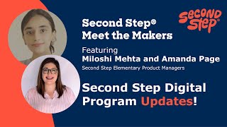 Second Step Digital Program Updates!