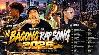Skusta Clee, Shanti Dope, Flow G, Al James 👑 BAGONG RAP SONGS 2026 🔥 Nonstop OPM Rap Hits Mix screenshot 1