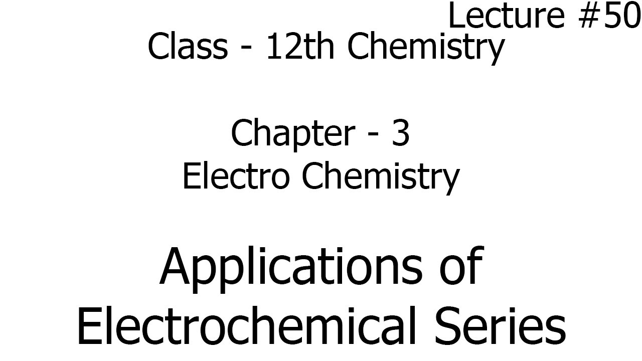 application of electrochemical series